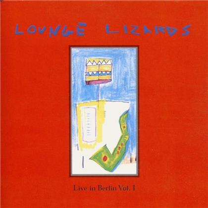 Lounge Lizards - Live In Berlin 1991 (Red Cover)