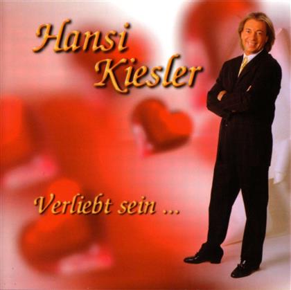 Hansi Kiesler - Verliebt Sein...