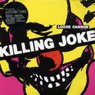 Killing Joke - Loose Canon