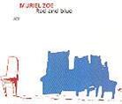Muriel Zoe - Red & Blue