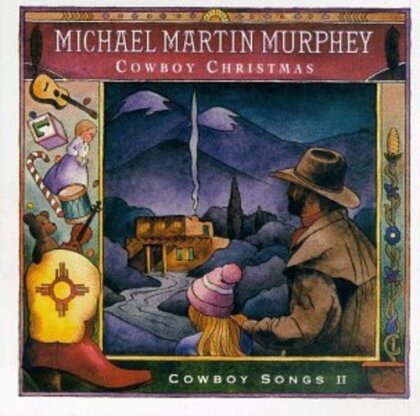 Michael Martin Murphey - Cowboy Christmas