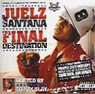 Juelz Santana - Final Destination (2 CDs)