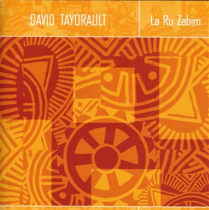 David Tayorault - La Ru Zabin