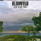 Blumfeld - Wir Sind Frei