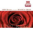 Bianca Graf - 1000 Rosen