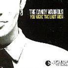 The Dandy Warhols - You Were The Last High