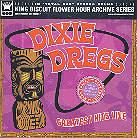 Dixie Dregs - Greatest Hits - Live (Remastered)