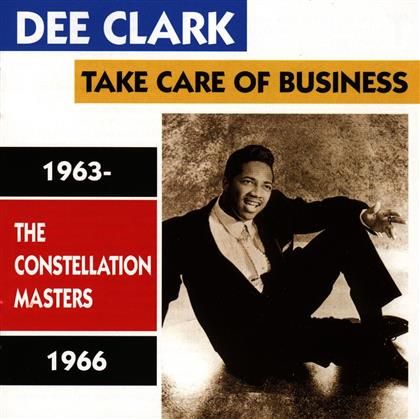 Dee Clark - Take Care Of Business