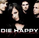 Die Happy - Weight Of The Circumstances - Limited