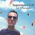Supalova Club - Vol. 5 - By Joe T. Vannelli
