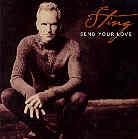 Sting - Send Your Love - 2 Track