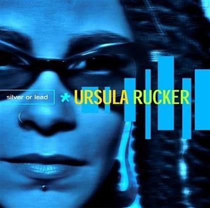 Ursula Rucker - Silver Or Lead