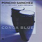 Poncho Sanchez - Conga Blue (SACD)