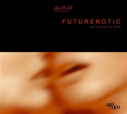 Futurerotic - Cafe De Sade Pres. Future