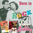 John Ashley - Born To Rock
