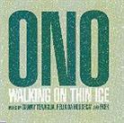 Yoko Ono - Walking On Thin Ice 2