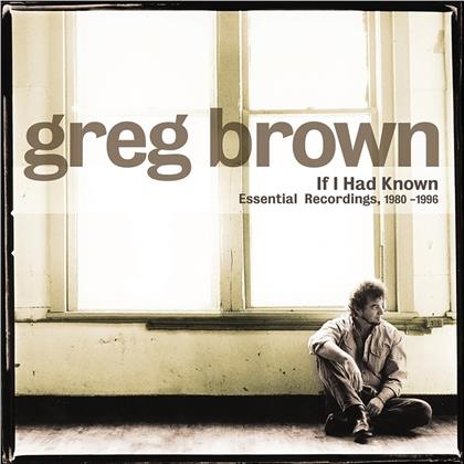 Greg Brown - If I Had Known (2 CDs)