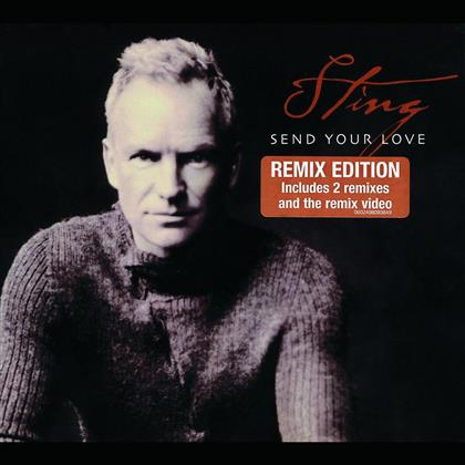 Sting - Send Your Love 2