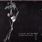 Violet Stigmata - Decompositions & Reliques