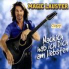 Magic Lauster - Nackich Hab Ich Dich Am Liebsten