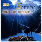 Scotty - Don't Cry Tonight