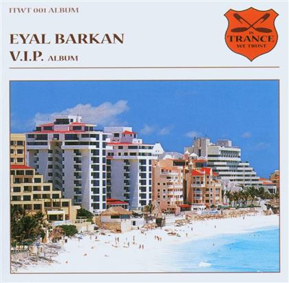 Eyal Barkan - Vip