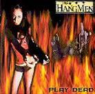 The Hangmen - Play Dead
