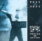 Test Department - Proven In Action