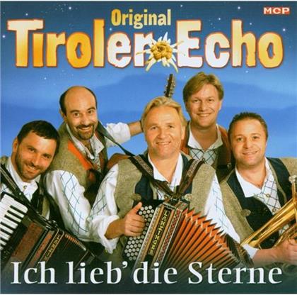 Original Tiroler Echo - Ich Liebe Die Sterne