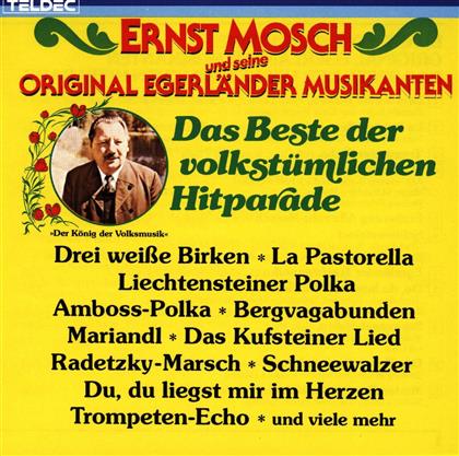 Ernst Mosch - Das Beste Der Volkstümlichen Hitparade