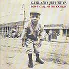 Garland Jeffreys - Don't Call Me Buckwheat