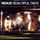 Venus - Beautiful Days