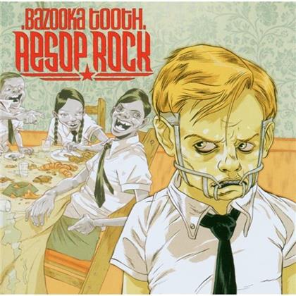 Aesop Rock - Bazooka Tooth