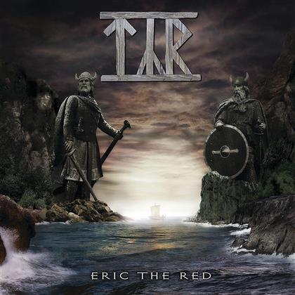 Tyr - Eric The Red