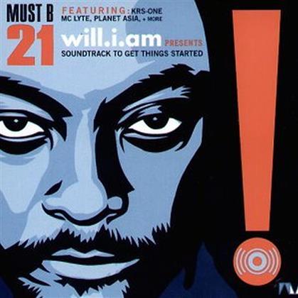 Will.I.Am (Black Eyed Peas) - Must Be 21