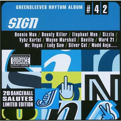 Greensleeves Rhythm Album - Vol. 42 - Sign