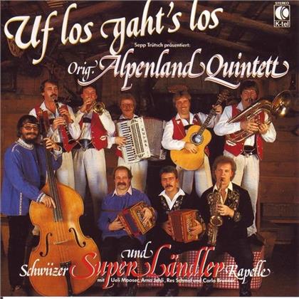 Original Alpenland Quintett - Uf Los Gaht's Los (Carlo Brunner U.A)