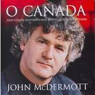 John McDermott - O Canada