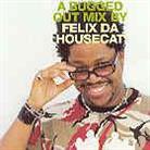 Felix Da Housecat - Bugged Out