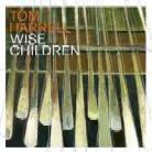Tom Harrell - Wise Children