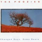Poozies - Changed Days Same Roots