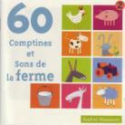 60 Comptines & Sons De La Ferme