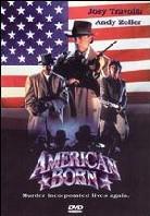 American born (1990)