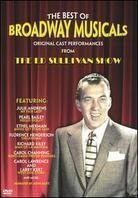 The best of Broadway musicals - Ed Sullivan