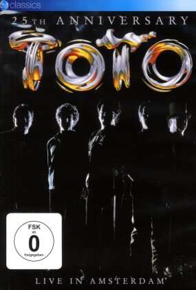 Toto - 25th Anniversary - Live in Amsterdam