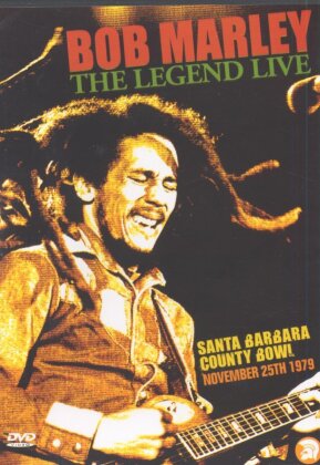 Bob Marley & The Wailers - The Legend - Live in Santa Barbara