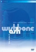 Wishbone Ash - Live 30th anniversary concert