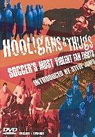 Hooligans and thugs - Soccer's most violent fan fights