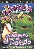 Juana la Iguana - Buscando El Dorado