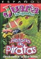 Juana la Iguana - Historia de piratas